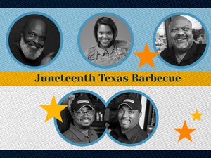 images of Black Texas pitmasters surrounding the words Juneteenth Texas Barbecue